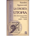 Sandro Sproccati - La concreta utopia